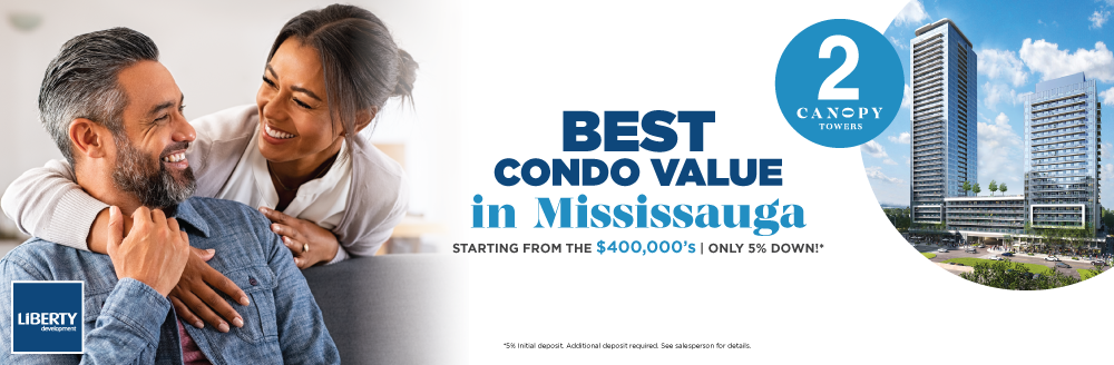 Best Condo Value in Mississauga - Register Now for Canopy Towers 2 by Liberty Development